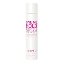 Eleven Give Me Hold Flexible Hairspray