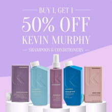 BOGO 50% off Kevin Murphy Shampoos & Rinses