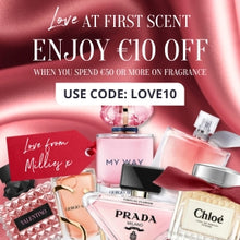 Love at First Scent - €10 off Fragrances