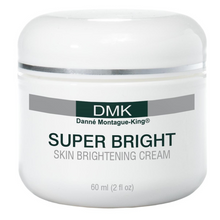 DMK Super Bright
